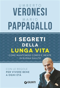 I SEGRETI DELLA LUNGA VITA