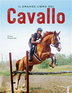 IL GRANDE LIBRO DEL CAVALLO