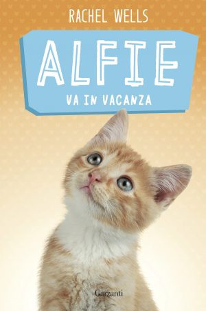 ALFIE VA IN VACANZA