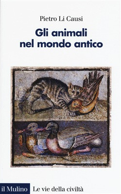 GLI ANIMALI NEL MONDO ANTICO