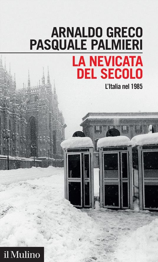 LA NEVICATA DEL SECOLO