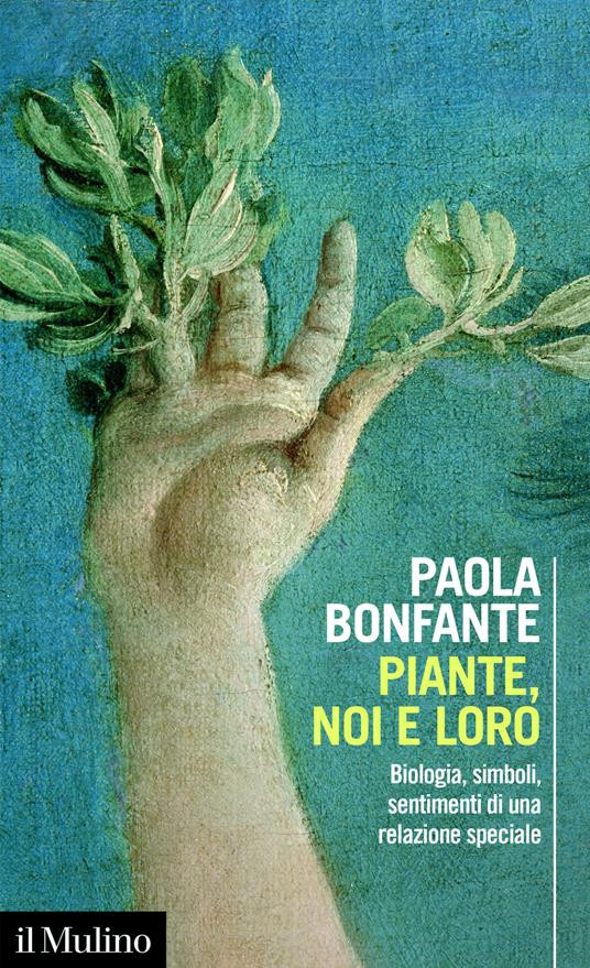 PIANTE NOI E LORO