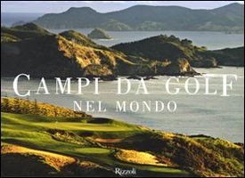 CAMPI DA GOLF NEL MONDO