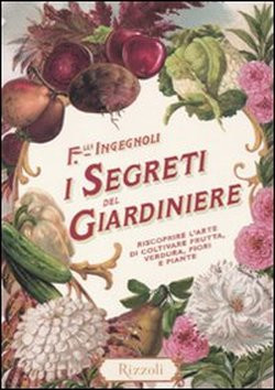 I SEGRETI DEL GIARDINIERE