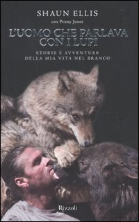 L UOMO CHE PARLAVA CON I LUPI