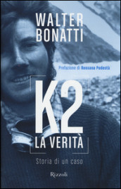 K2 LA VERITA