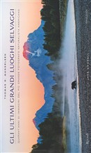 ULTIMI GRANDI LUOGHI SELVAGGI