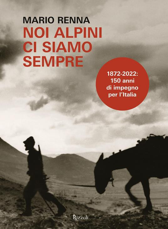 NOI ALPINI CI SIAMO SEMPRE