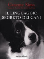 LINGUAGGIO SEGRETO DEI CANI