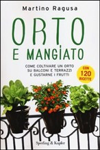 ORTO E MANGIATO