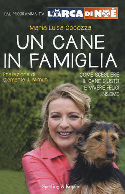 UN CANE IN FAMIGLIA