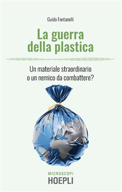 LA GUERRA DELLA PLASTICA