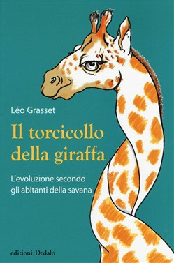 IL TORCICOLLO DELLA GIRAFFA