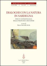 DIALOGHI CON LA NATURA IN SARDEGNA