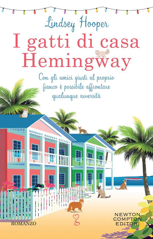 I GATTI DI CASA HEMINGWAY