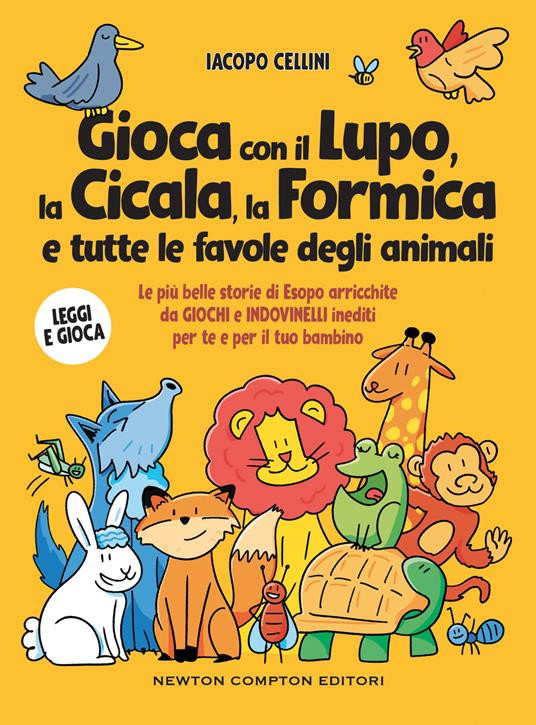 GIOCA CON IL LUPO LA CICALA LA FORMICA E TUTTE LE FAVOLE DEGLI ANIMALI