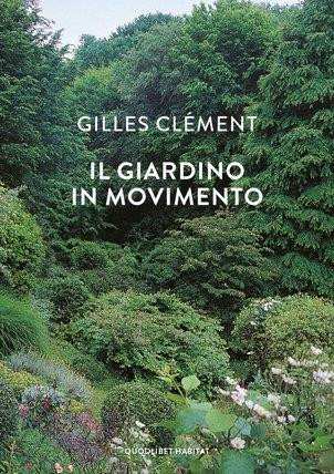 IL GIARDINO IN MOVIMENTO