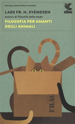 FILOSOFIA PER GLI AMANTI DEGLI ANIMALI