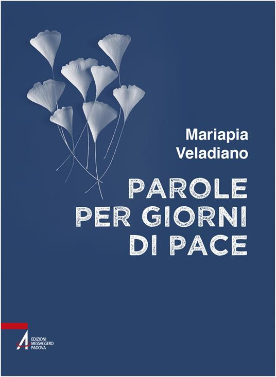 PAROLE PER GIORNI DI PACE