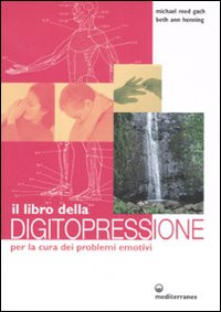 LIBRO DELLA DIGITOPRESSIONE