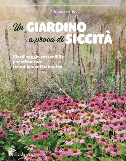 UN GIARDINO A PROVA DI SICCITA