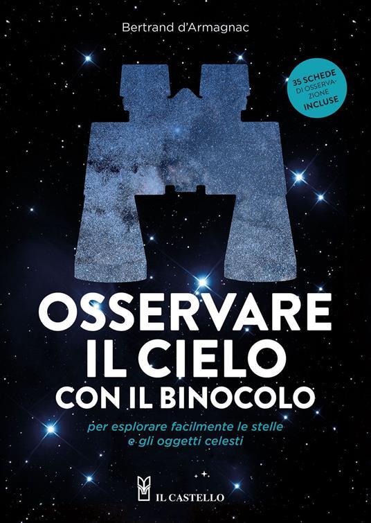 OSSERVARE IL CIELO CON IL BINOCOLO