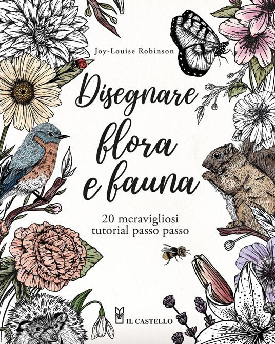 DISEGNARE FLORA E FAUNA