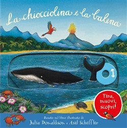 LA CHIOCCIOLINA E LA BALENA