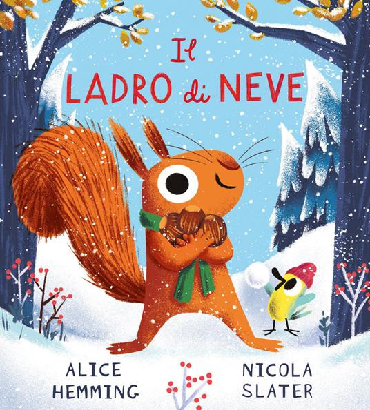IL LADRO DI NEVE