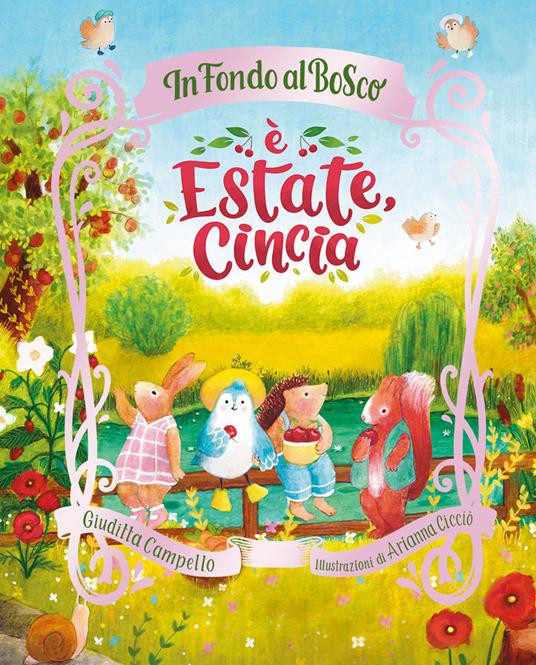 E ESTATE CINCIA IN FONDO AL BOSCO