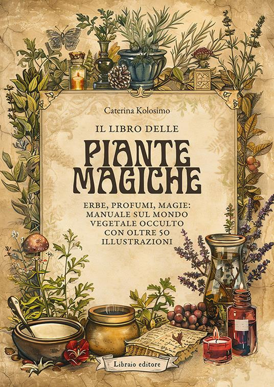 IL LIBRO DELLE PIANTE MAGICHE