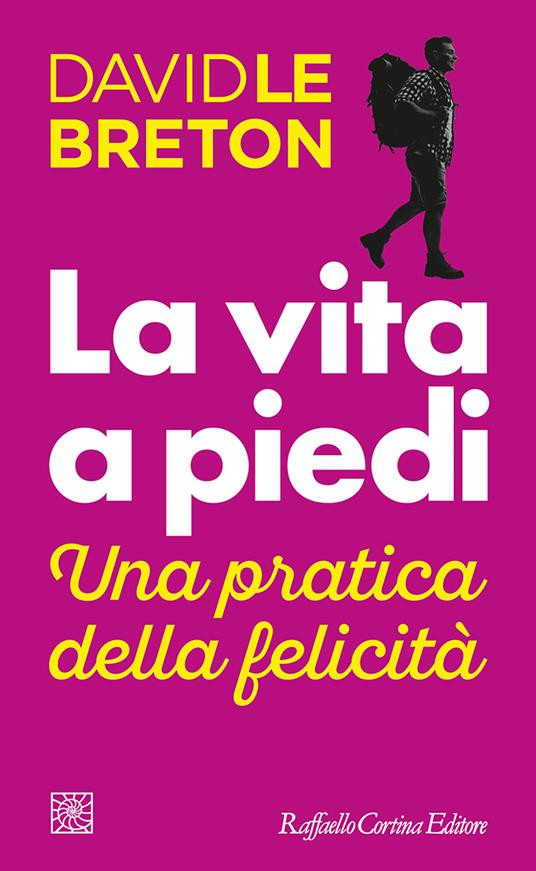 LA VITA A PIEDI