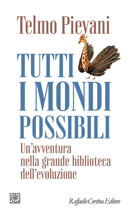 TUTTI I MONDI POSSIBILI