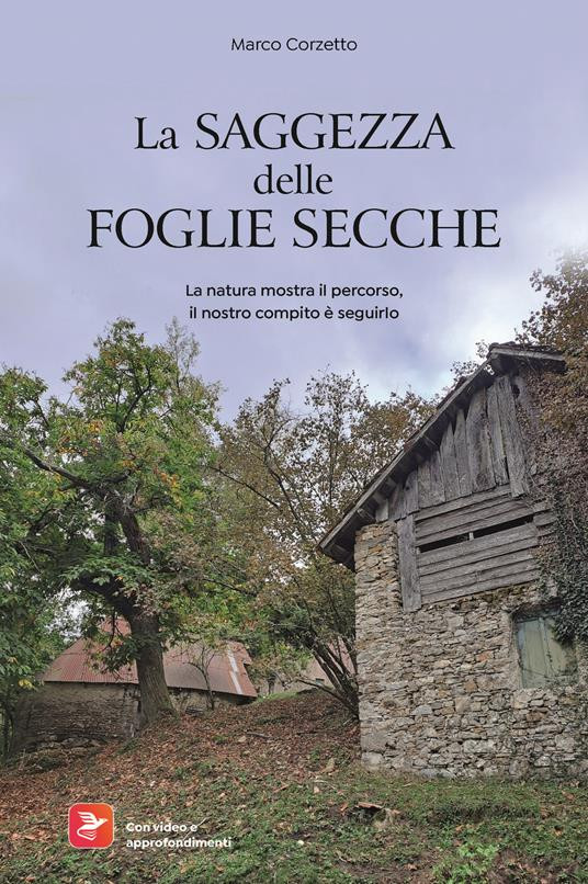 LA SAGGEZZA DELLE FOGLIE SECCHE