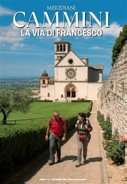 CAMMINI LA VIA DI FRANCESCO