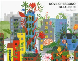 DOVE CRESCONO GLI ALBERI