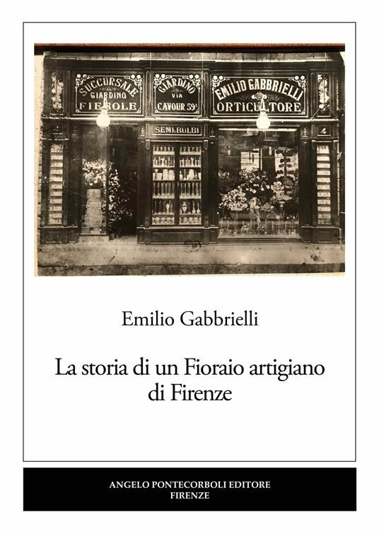 LA STORIA DI UN FIORAIO ARTIGIANO DI FIRENZE