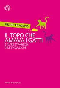 IL TOPO CHE AMAVA I GATTI