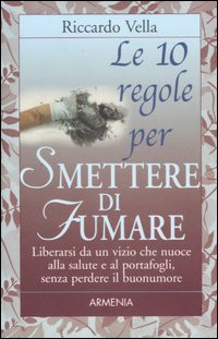 10 REGOLE PER SMETTERE DI FUMARE
