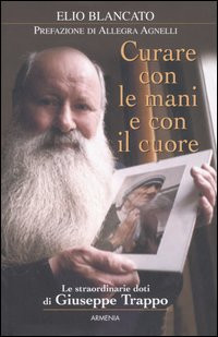 CURARE CON LE MANI E CON IL CUORE
