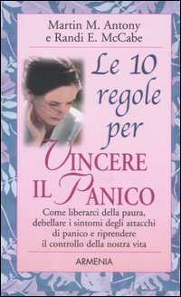 10 REGOLE PER VINCERE IL PANICO