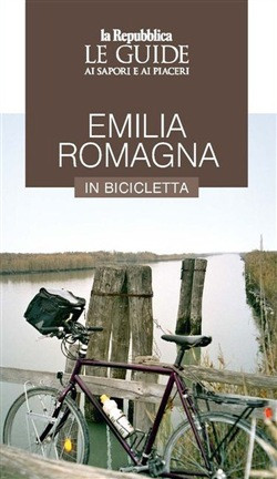 EMILIA ROMAGNA IN BICICLETTA