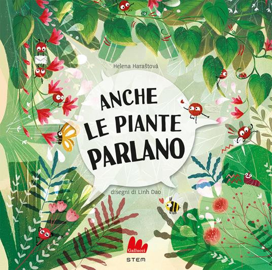 ANCHE LE PIANTE CI PARLANO
