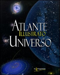 ATLANTE ILLUSTRATO DELL UNIVERSO