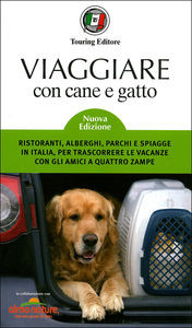 VIAGGIARE CON CANE E GATTO