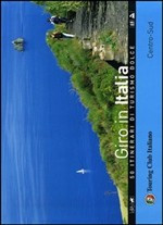 GIRO IN ITALIA CENTRO SUD