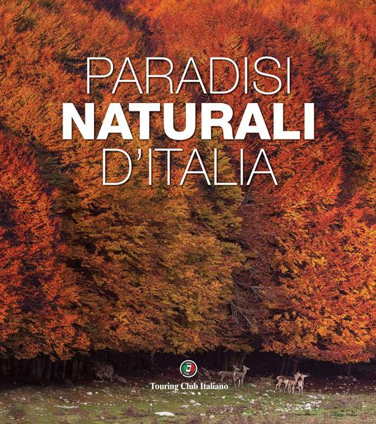 PARADISI NATURALI D ITALIA