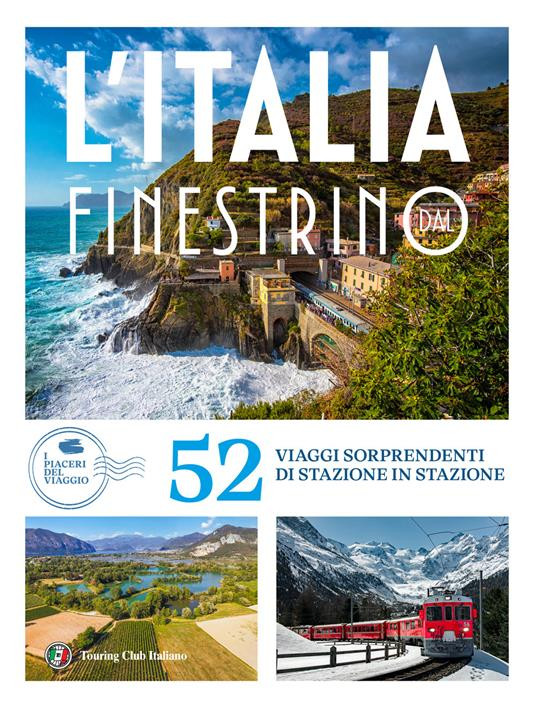 L ITALIA DAL FINESTRINO