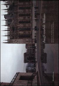 INAFFERABILE MILANO