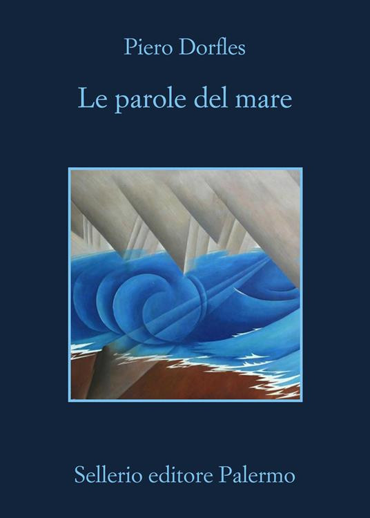 LE PAROLE DEL MARE